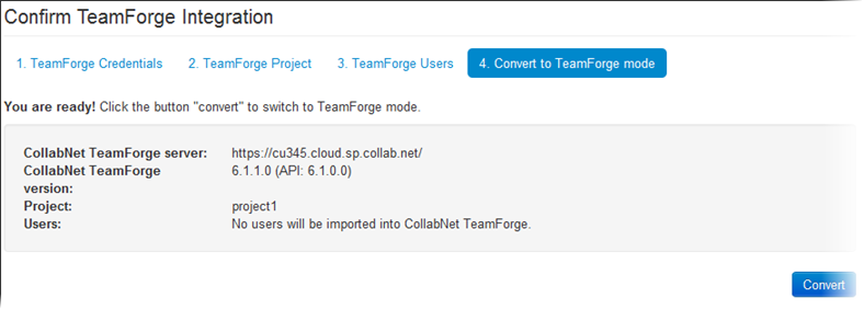 Step 4 - Convert to TeamForge mode